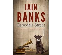 [(Espedair Street)] [ By (author) Iain Banks ] [September, 2013]