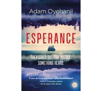 Esperance : The Science Fiction Crime Thriller That Will Leave You Breathless