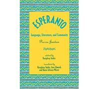 Esperanto: Language, Literature, and Community
