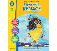 Esperanza Renace - Kit de Literatura Gr. 5-6 (Spanish Edition)