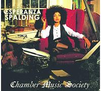 Esperanza Spalding : Chamber Music Society CD (2010) NEW Amazing Value