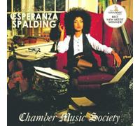 Esperanza Spalding : Chamber Music Society CD (2010) NEW Amazing Value