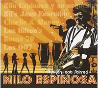 Espinosa, Nilo - Shaken Not Stirred, The Nilo Espinosa Anthology