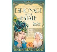 Espionage at the Estate: A Lady Rample 1930s Cozy Mystery (Aunt Butty Mysteries)