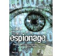 Espionage: The New Truths of the Spymasters