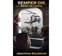 Espirit De Corpse: Semper Die Volume Two