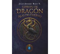 Espiritu de Dragon: Alas de Cuervo