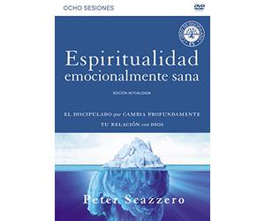 Espiritualidad emocionalmente sana - Estudio en DVD: Es imposible tener madurez espiritual si somos inmaduros emocionalmente