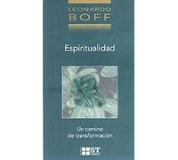 Espiritualidad : un camino de transformación