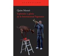Esplendor y gloria de la Internacional Papanatas: 197 (El Acantilado)