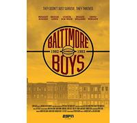 ESPN Films 30 for 30: Baltimore Boys