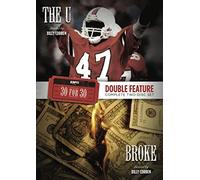 ESPN Films 30 for 30 Double Feature: Broke and The U