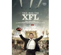 Espn Films 30 for 30 This Was The XFL