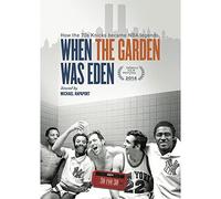 ESPN Films 30 for 30: When the Garden was Eden [DVD] [Region 1] [NTSC]