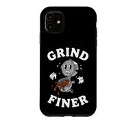 Espresso Barista Grind Finer Coffee Maker Joke Case for iPhone 11