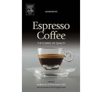 Espresso Coffee: The Science of Quality by Rinantonio Viani, Andrea Illy...