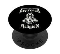 Espresso is My Religion - Popular Coffee Church Saying PopSockets Adhesive PopGrip