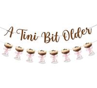 Espresso Martini Banner, Tiny Bit Older Theme Birthday Decoration A Tini Bit Older Banner Espresso Martini Cup Pink Bow Garland for Women Martini Bar Birthday Party Supplies