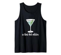 Espresso Martini Lover Funny Birthday A Tini Bit Older Tank Top