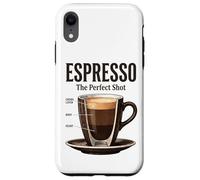 Espresso The Perfect Shot Barista Coffee Lover Case for iPhone XR