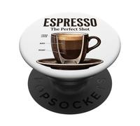 Espresso The Perfect Shot Barista Coffee Lover PopSockets Adhesive PopGrip