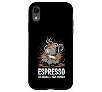Espresso The Ultimate Rock Hammer Coffee Geologist Case for iPhone XR