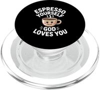 Espresso Yourself God Loves You Christian PopSockets PopGrip for MagSafe
