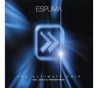Espuma - The Ultimative Trip