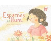 Espurnes de llum: 0 (LA CASITA ESDRÚJULA)