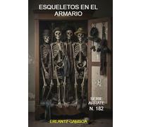 ESQUELETOS EN EL ARMARIO: Otra aventura de Ricardo Arrate, el detective sicalíptico.