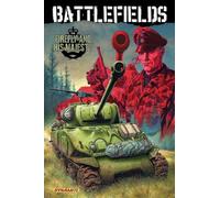 Esquerra, Carlos - Garth Ennis' Battlefields Volume 5: The Firefly and His Majesty (GARTH ENNIS BATTLEFIELDS TP)