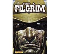 Esquerra, Carlos - Garth Ennis Just a Pilgrim Complete