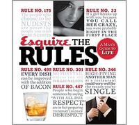Esquire the Rules: A Man's Guide to Life