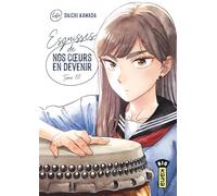 Esquisses de nos coeurs en devenir - Tome 1