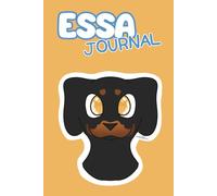 ESSA Journal: Rottweiler: Track Your Emotional Support Plushies. Record Adoption Dates, Names, Feelings, Photos & Special Memories.