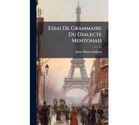 Essai De Grammaire Du Dialecte Mentonais