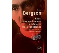 Essai sur les données immédiates de la conscience
