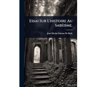 Essai Sur L'histoire Au Sabéisme,