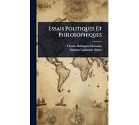 Essais Politiques Et Philosophiques
