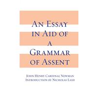 Essay in Aid of A Grammar of Assent, An