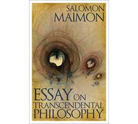 Essay on Transcendental Philosophy