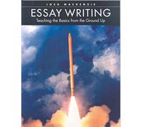 Essay Writing: Teaching the Basics from the Ground Up