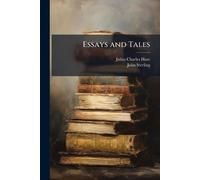 Essays and Tales