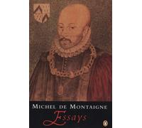 ESSAYS By Michel Montaigne (Paperback) (9780140178975)