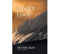Essays from the Edge : Fifty years of mountain writing