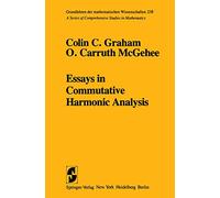 Essays in Commutative Harmonic Analysis: 238 (Grundlehren der mathematischen Wissenschaften, 238)