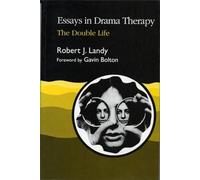 Essays in Drama Therapy