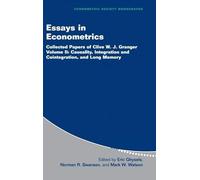 Essays in Econometrics: Collected Papers of Clive W. J. Granger: Volume 2 (Econometric Society Monographs, Series Number 33)