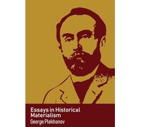 Essays in Historical Materialism