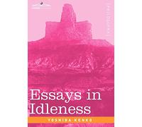 Essays in Idleness